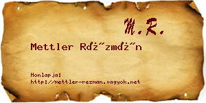 Mettler Rézmán névjegykártya